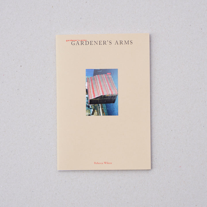 GARDNER'S ARMS by Rebecca Wilcox