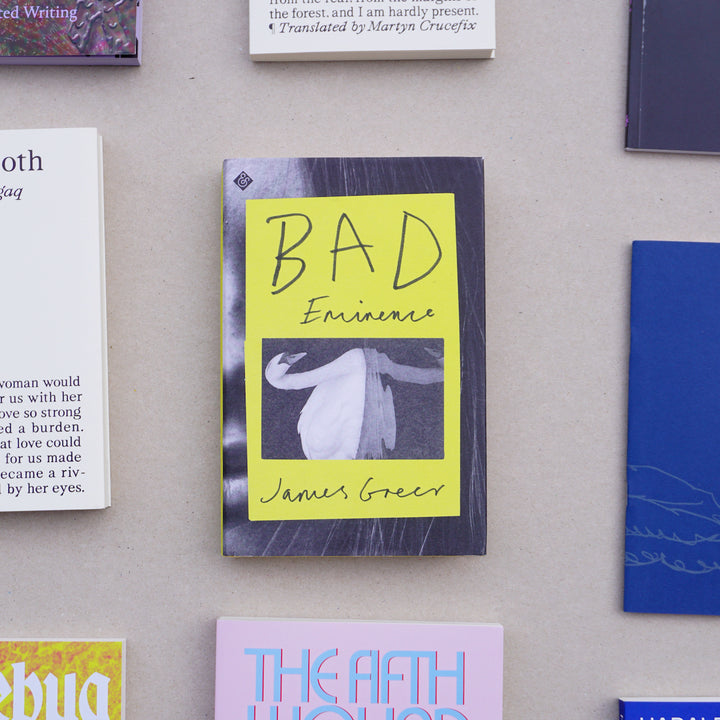 BAD EMINENCE by James Greer