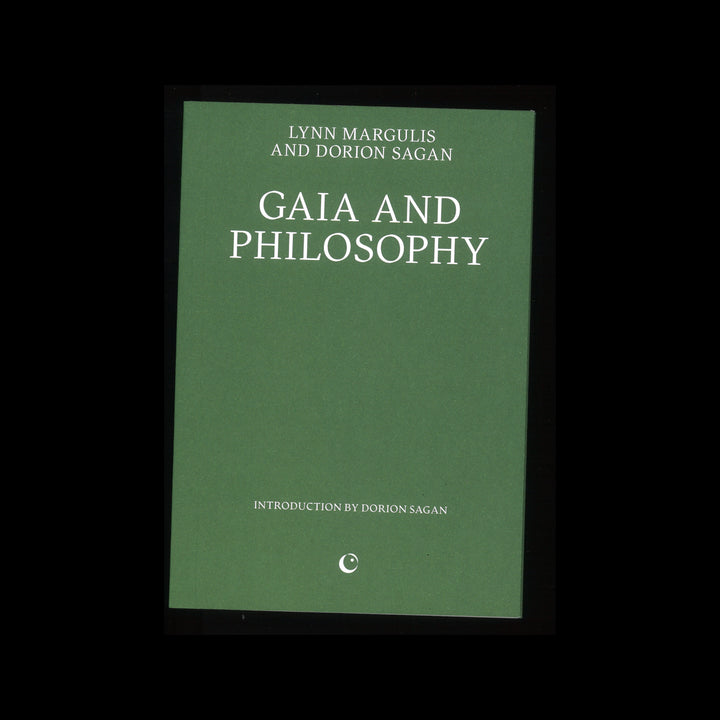 GAIA AND PHILOSOPHY by Dorion Sagan, Lynn Margulis