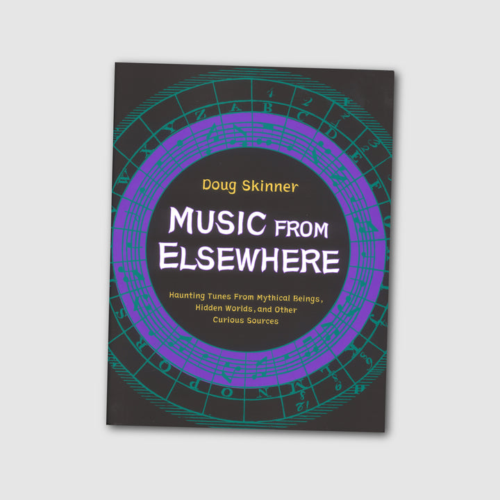 MUSIC FROM ELSEWHERE by Doug Skinner