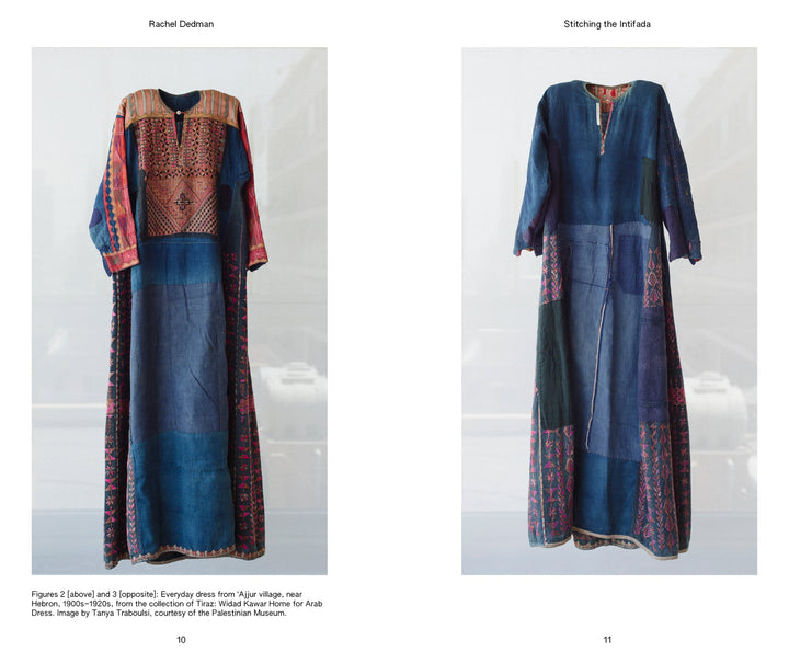 STITCHING THE INTIFADA: EMBROIDERY AND RESISTANCE IN PALESTINE by Rachel Dedman