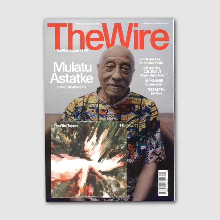 THE WIRE 502 MULATU ASTATKE by The Wire