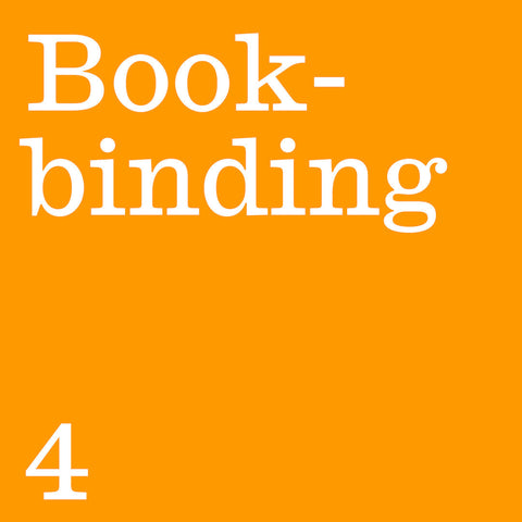 INTRODUCTION TO BOOKBINDING 4: Round-Back Case Bindings 18/05/2024