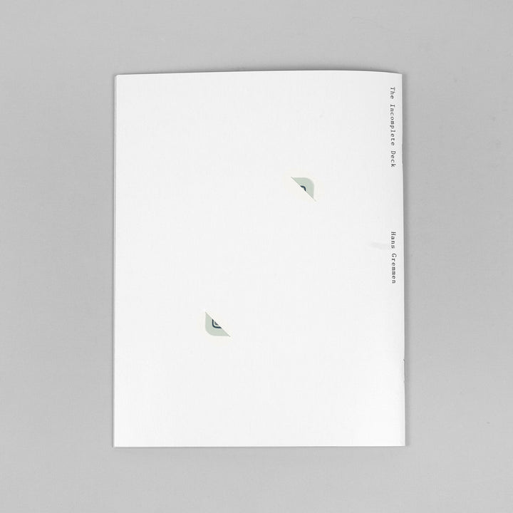 THE INCOMPLETE DECK by Hans Gremmen