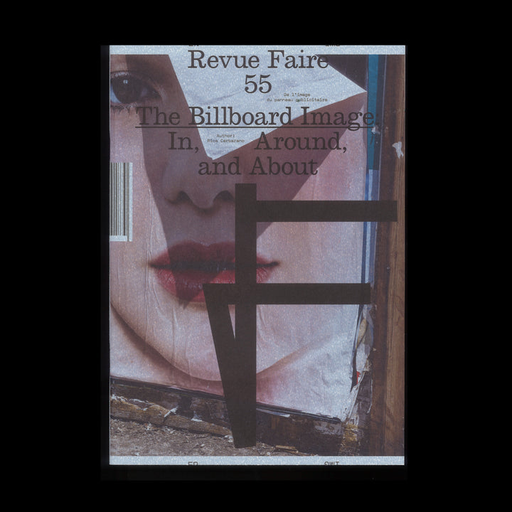 REVUE FAIRE 55 — THE BILLBOARD IMAGE: IN, AROUND AND ABOUT by Rica Cerbarano