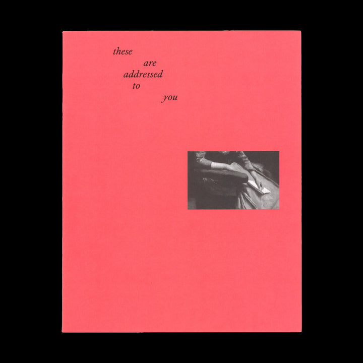 THESE ARE ADDRESSED TO YOU by Sharon Kivland