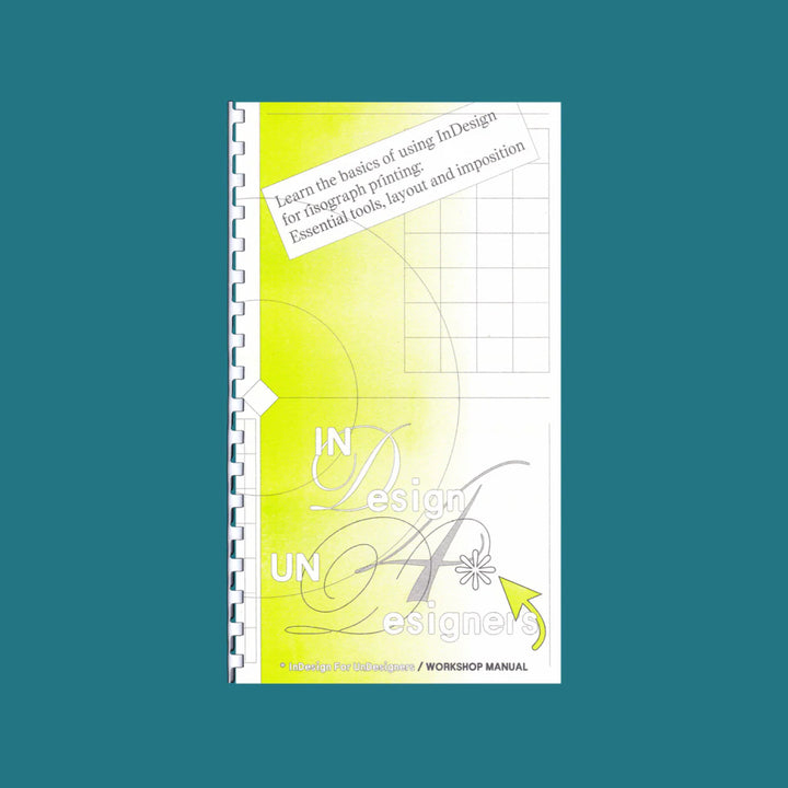 INDESIGN4UNDESIGNERS HANDBOOK by Johanna Choultz