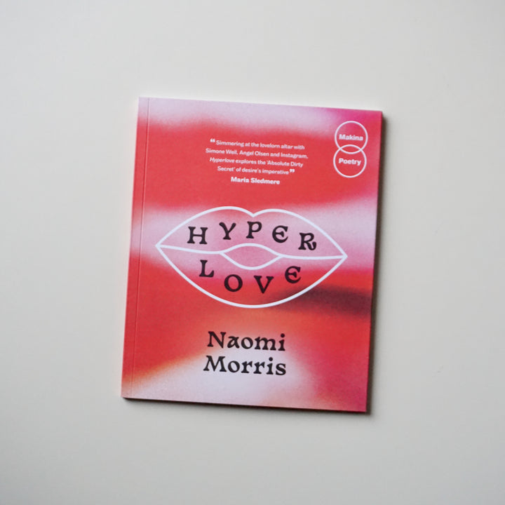 HYPERLOVE by Naomi Morris