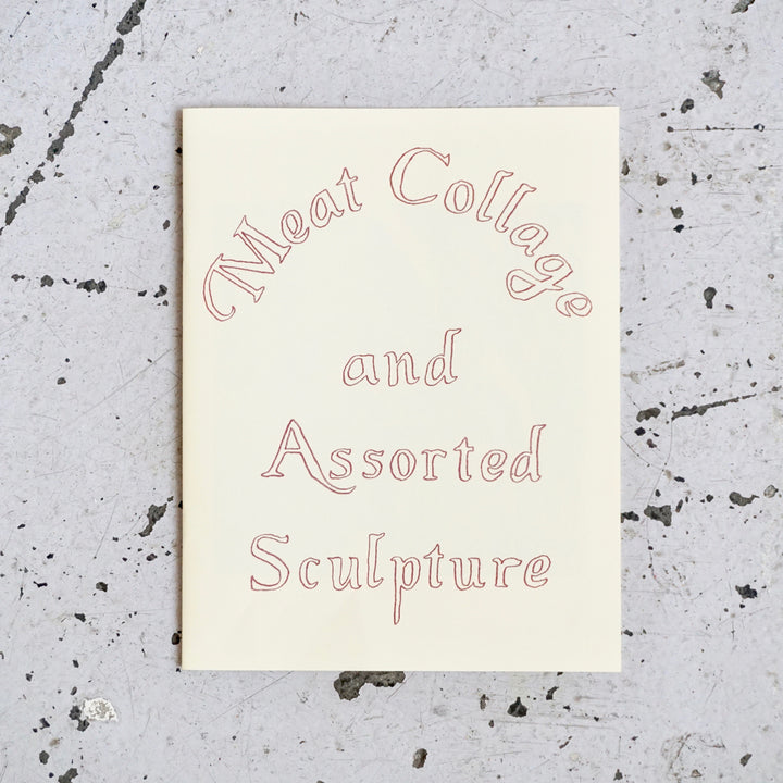 Meat Collage and Assorted Sculpture