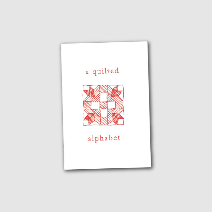 A QUILTED ALPHABET by Bailey Raha