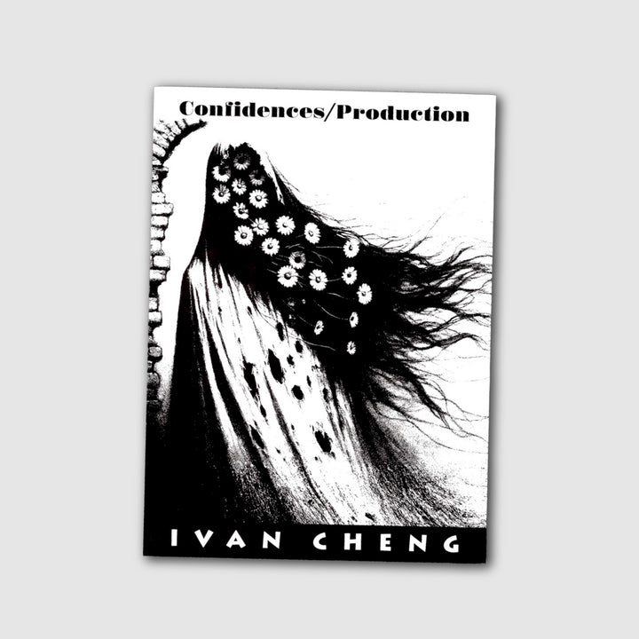 CONFIDENCES / PRODUCTION by Ivan Cheng