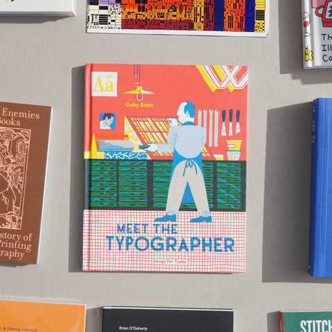 MEET THE TYPOGRAPHER by Gaby Bazin