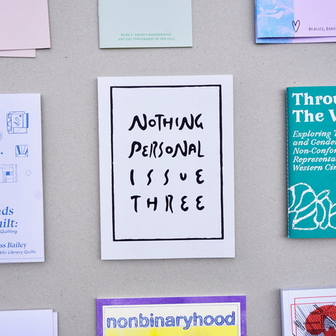 NOTHING PERSONAL: ISSUE THREE by Nothing Personal