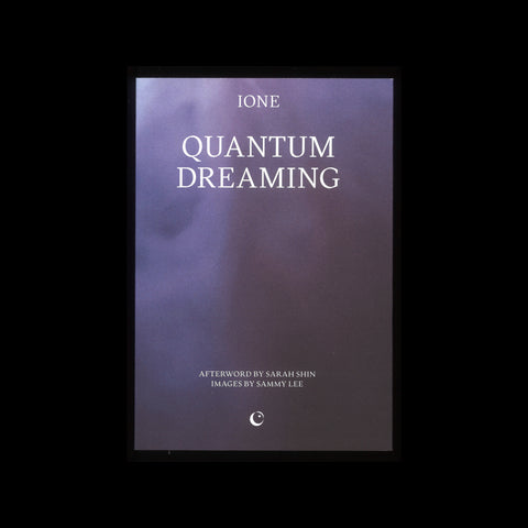 QUANTUM DREAMING by Ione