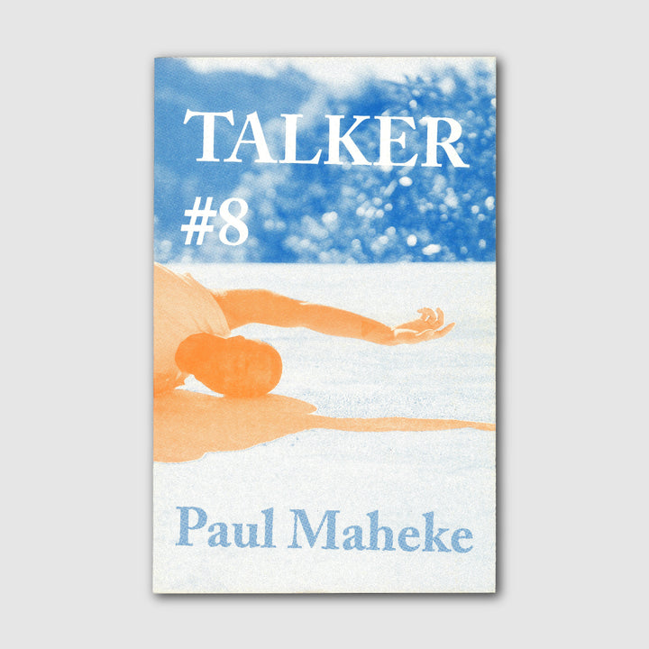 TALKER ISSUE #8 — PAUL MAHEK by TALKER