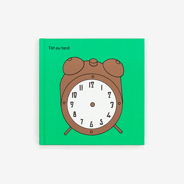 TÔT OU TARD by José Quintanar, Hugo Rocci