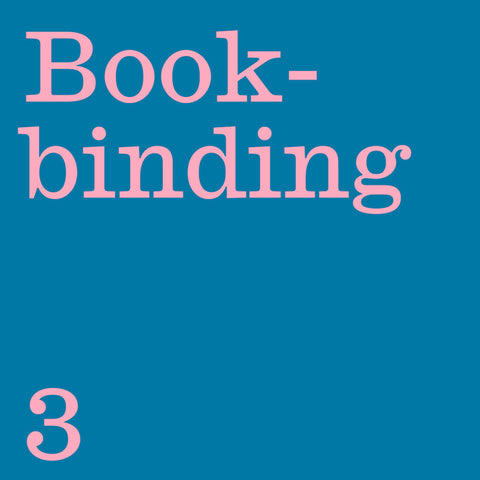 INTRODUCTION TO BOOKBINDING 3: Exposed Spine Bindings 28/10/2023