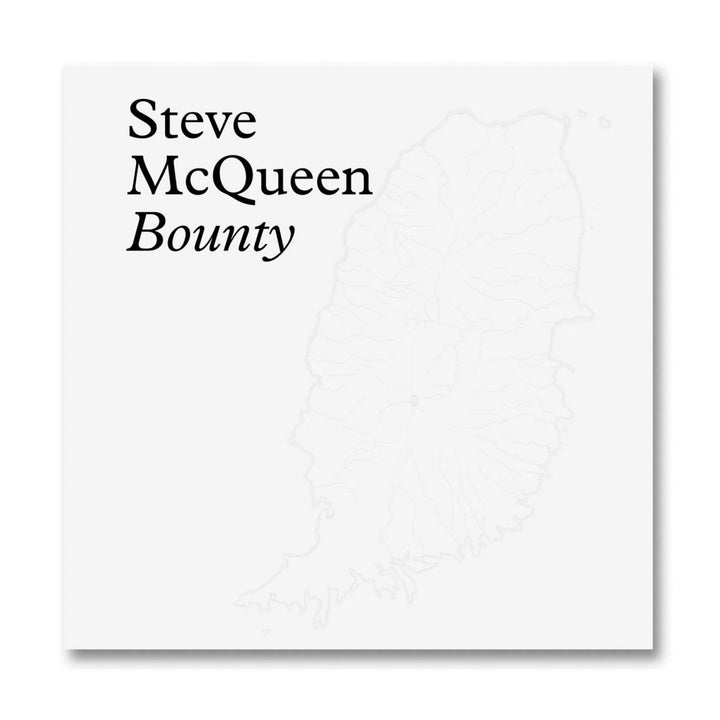 BOUNTY by Steve McQueen