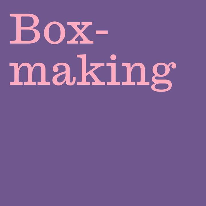 INTRODUCTION TO BOXMAKING: Matchbox-style Boxes 07/11/2026
