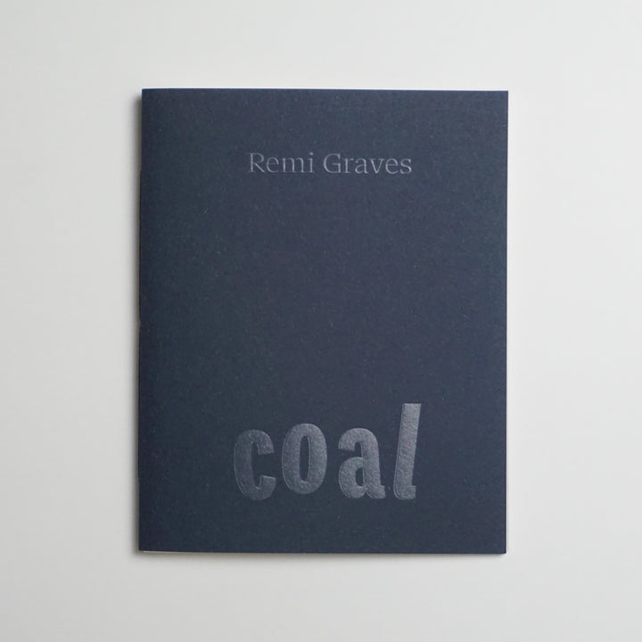 COAL by Remi Graves