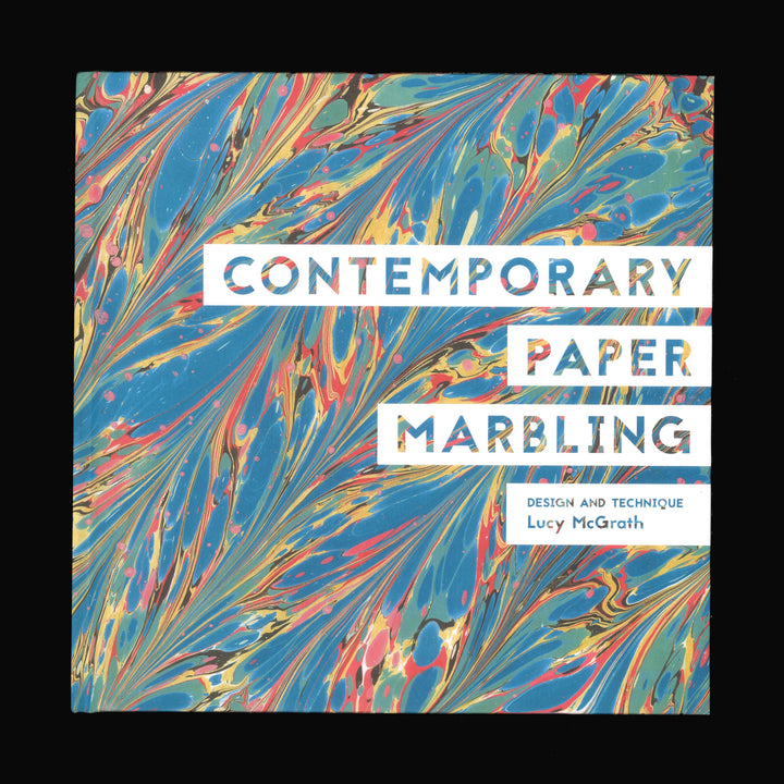 CONTEMPORARY PAPER MARBLING : DESIGN AND TECHNIQUE by Lucy McGrath