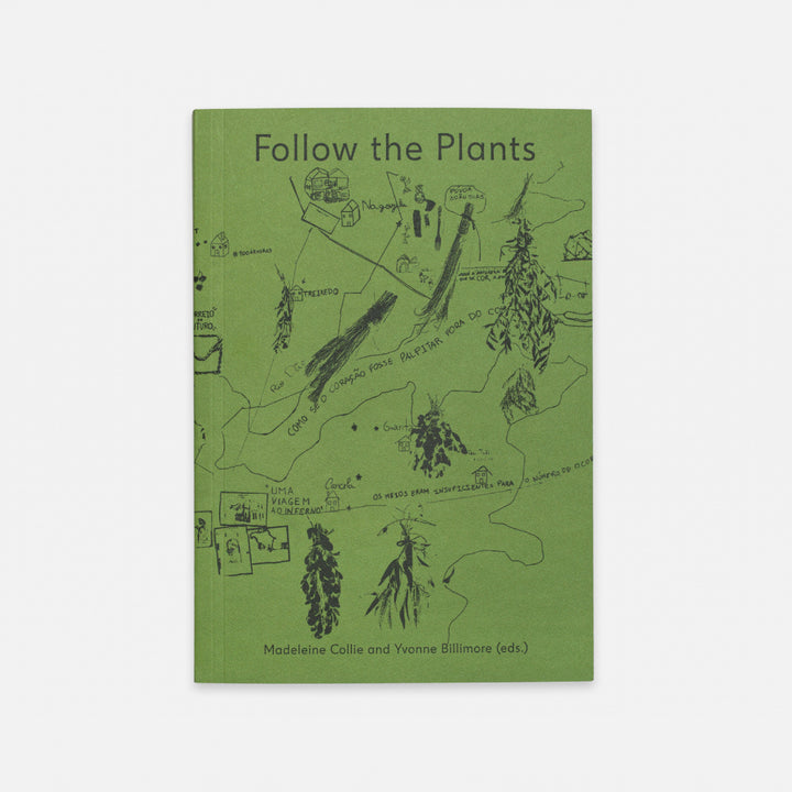 FOLLOW THE PLANTS by Madeleine Collie, Yvonne Billimore