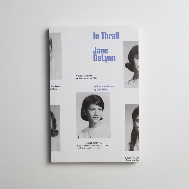 IN THRALL by Jane DeLynn