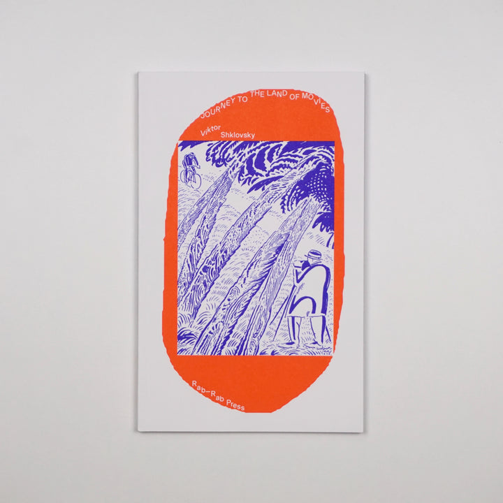 JOURNEY TO THE LAND OF MOVIES by Viktor Shklovsky