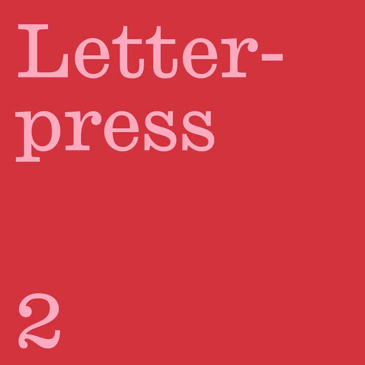 INTRODUCTION TO LETTERPRESS 2: Composition & Design for Print 26/09/2026
