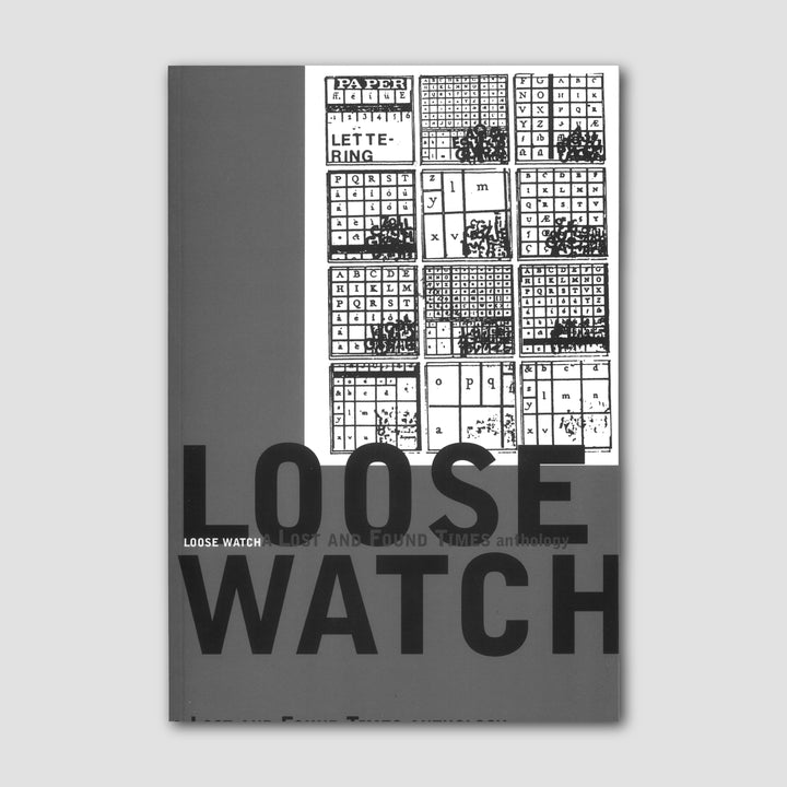 LOOSE WATCH by John M. Bennett, Paul Holman, Bridget Penney