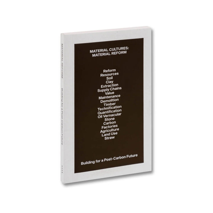 MATERIAL REFORM by Material Cultures