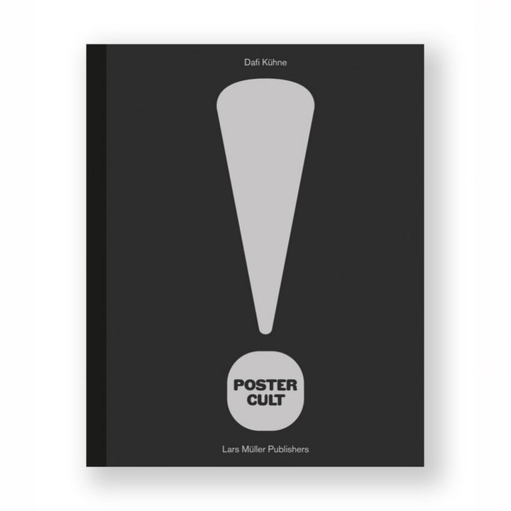 POSTER CULT by Dafi Kühne