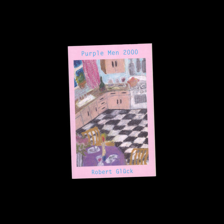 PURPLE MEN 2000 by Robert Glück