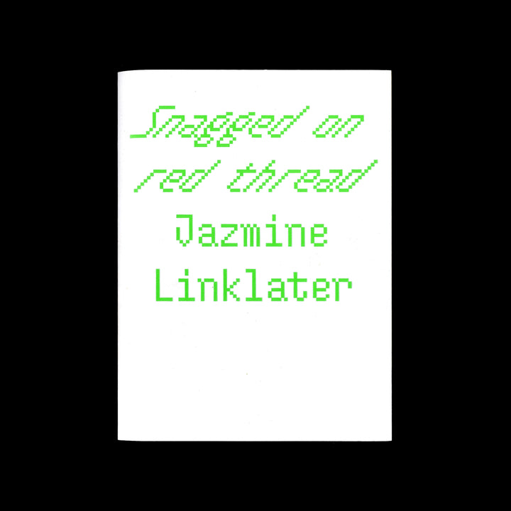 SNAGGED ON RED THREAD by Jazmine Linklater