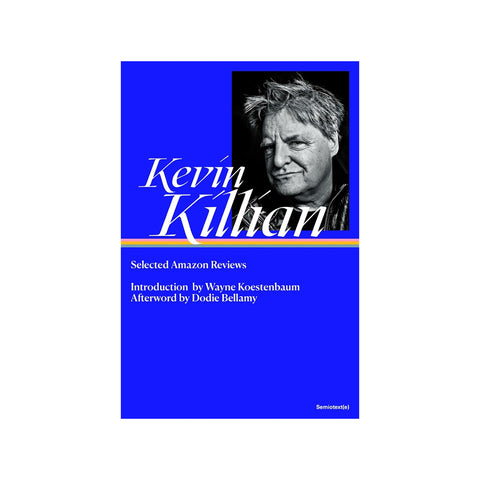 SELECTED AMAZON REVIEWS by Kevin Killian