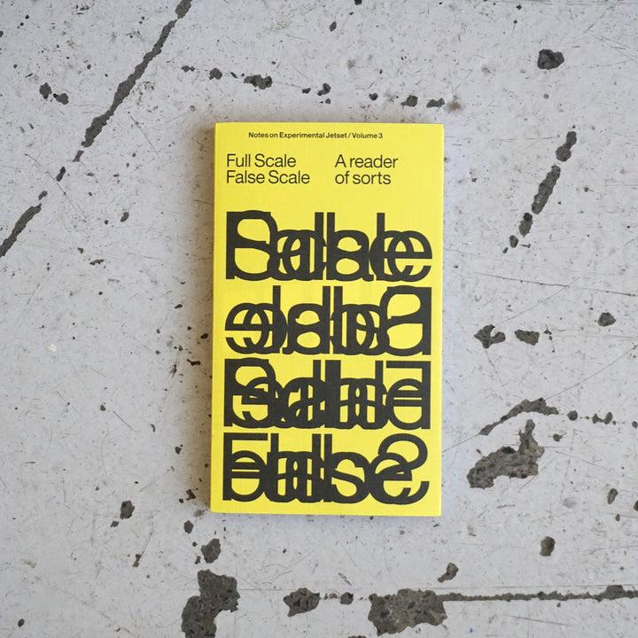 EXPERIMENTAL JETSET FULL SCALE FALSE SCALE by Experimental Jetset