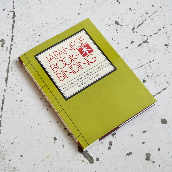 JAPANESE BOOKBINDING: INSTRUCTIONS FROM A MASTER CRAFTSMAN by Kojiro Ikegami