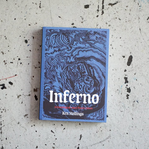 INFERNO: A GENEALOGY OF 1960S TRASH CULTURE by Ken Hollings