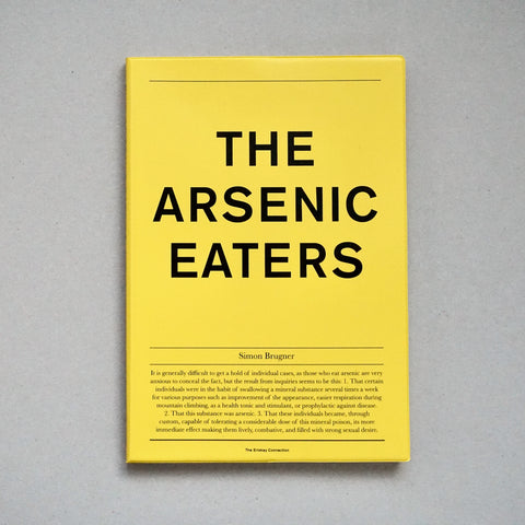 THE ARSENIC EATERS by Simon Brugner