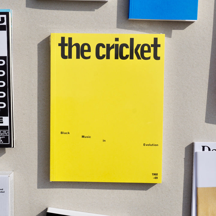 THE CRICKET: BLACK MUSIC IN EVOLUTION, 1968-69 by David Grundy, A.B. Spellman