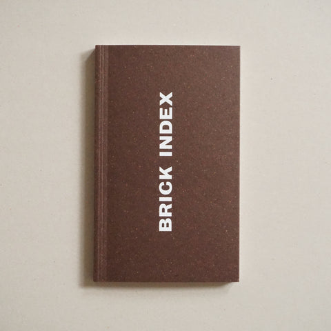 BRICK INDEX by David Kitching, Rick Poynor, Inge Clemente
