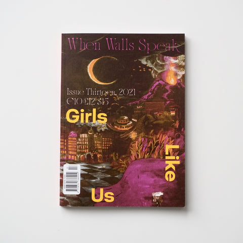 GIRLS LIKE US, ISSUE 13: THE CLUB SCENE by Girls Like Us, MYCKET