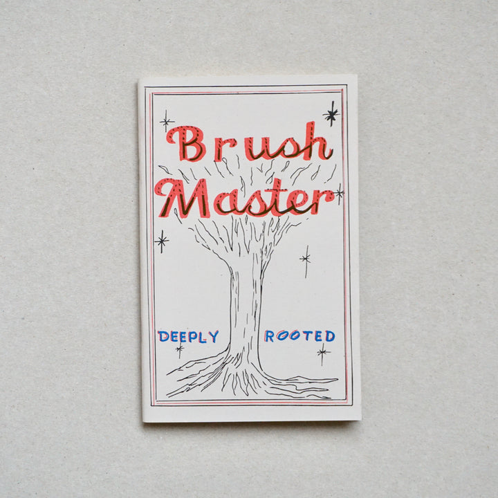 BRUSH MASTER: DEEPLY ROOTED by Jasper "Mississippi" Travis, Kyle Long